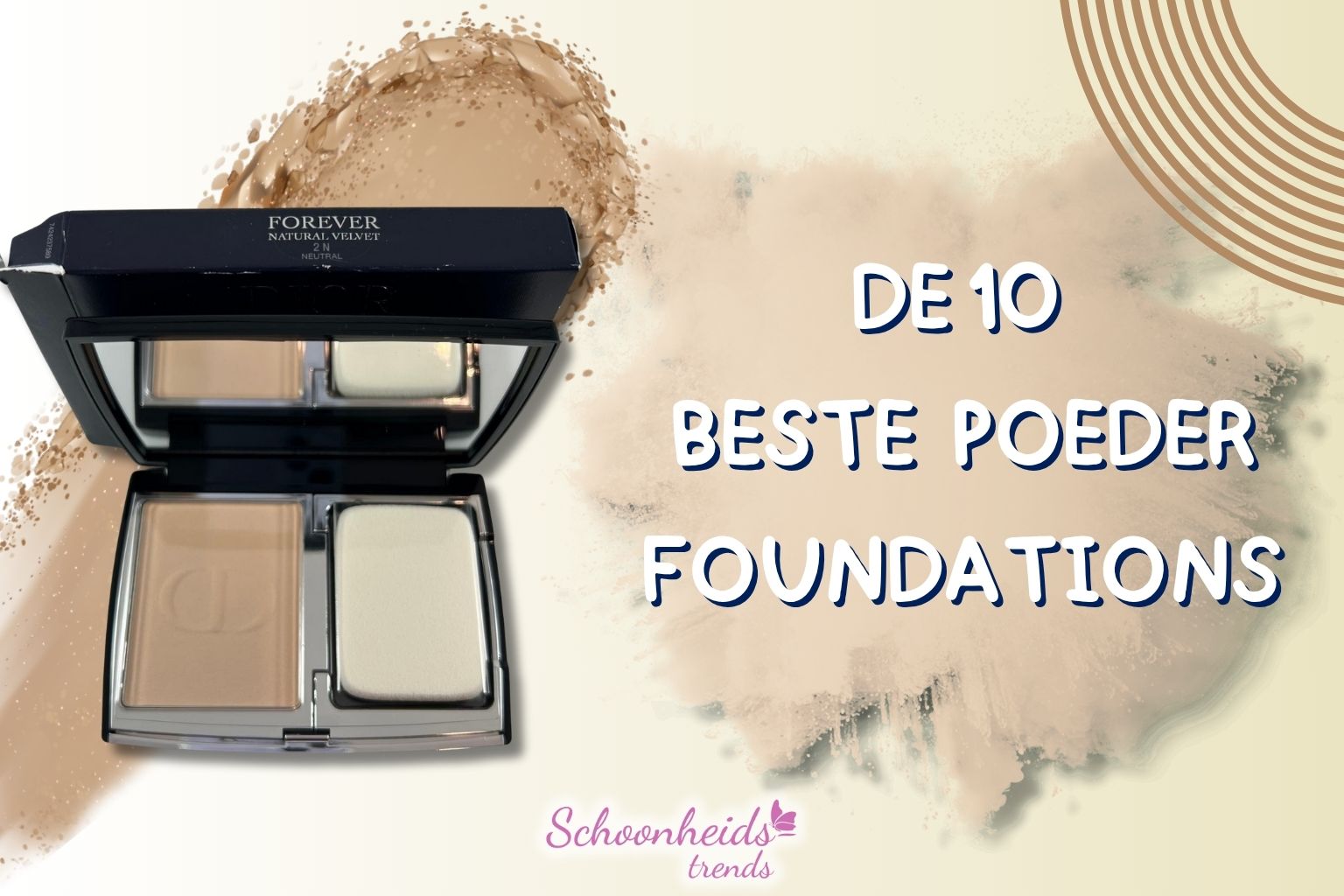 De 10 beste poeder foundations voor elk huidtype - Schoonheidstrends